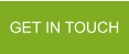 GET IN TOUCH